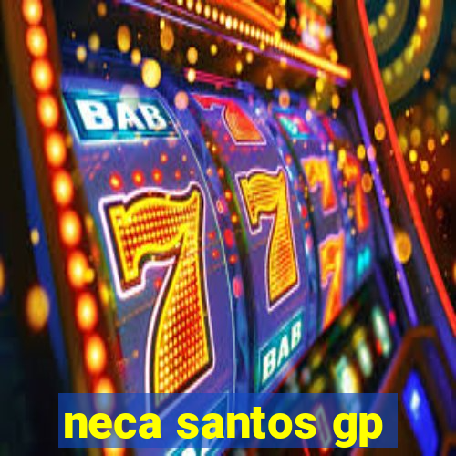 neca santos gp